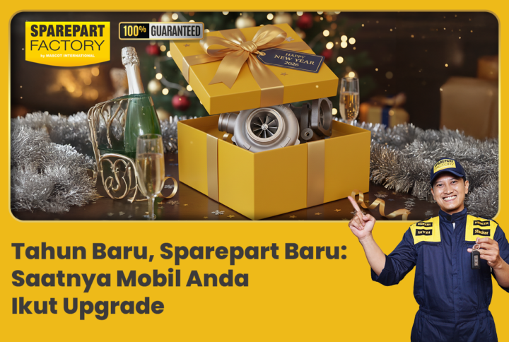Tahun Baru, Sparepart Baru: Saatnya Mobil Anda Ikut Upgrade